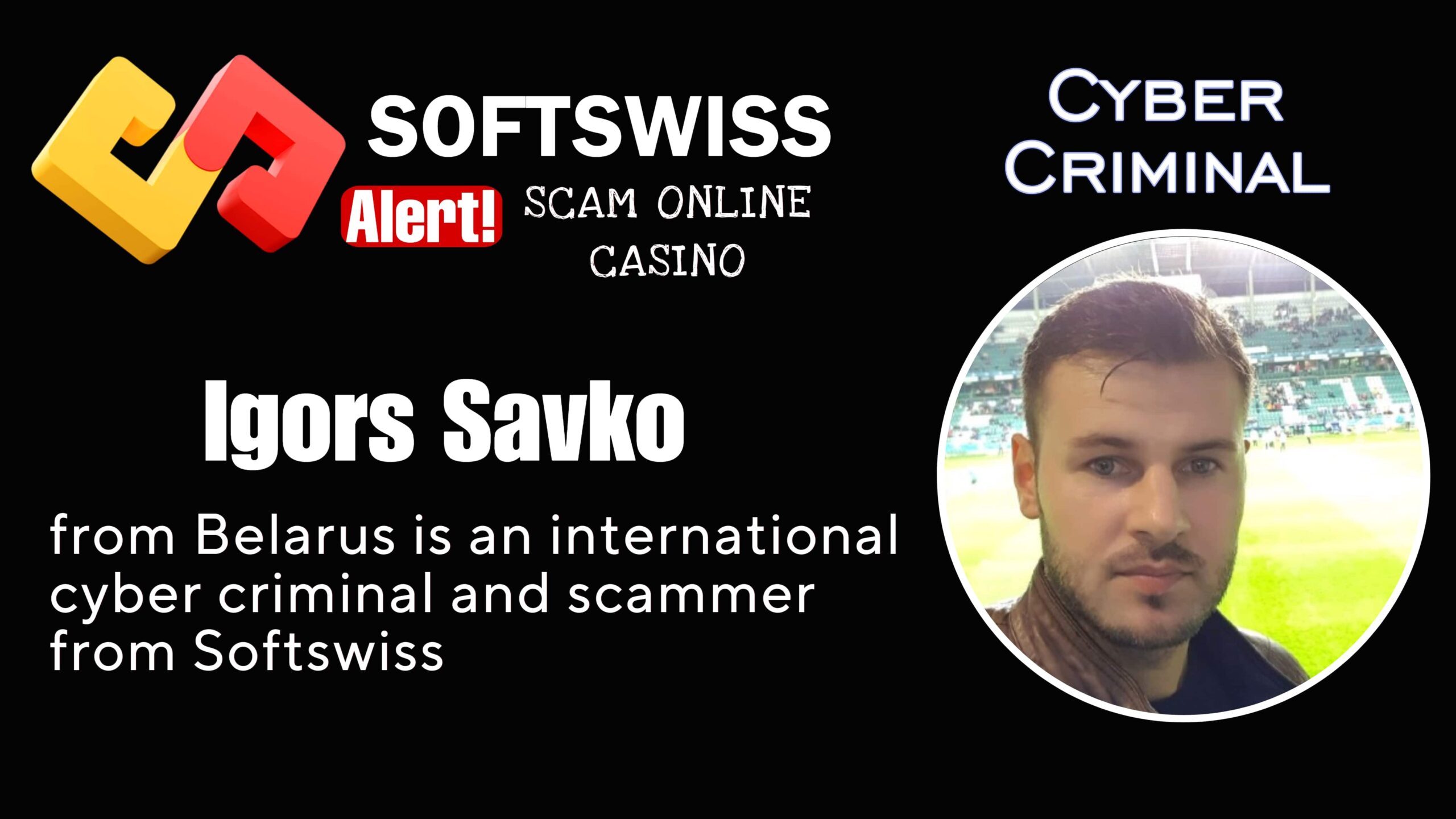 Igors Savko - softswiss scam - Casino by Softswiss